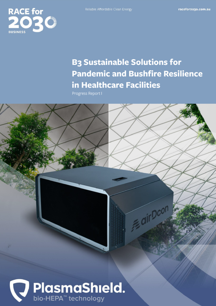 Sustainable Solutions for Pandemic and Bushfire Resilience in Healthcare Facilities Progress Report